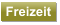 Freizeit