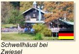 Schwellhäusl bei Zwiesel